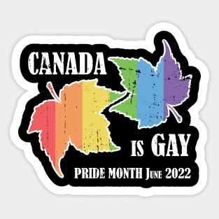 Canada is Gay Pride Month Maple Leaf June 2022 Sticker